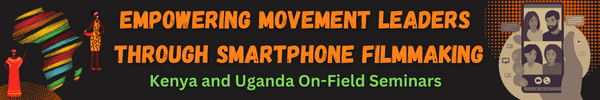 Empowering Movement Leaders through Smartphone Filmmaking